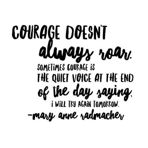 Quotes About Courage And Life Create A World Where Our Littles Know
