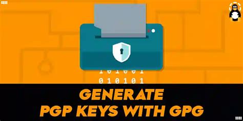 How To Generate Pgp Keys With Gpg Its Linux Foss