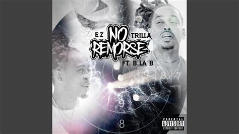 No Remorse Feat B La B Youtube