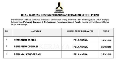 Pelan ini juga merupakan sebuah dokumen utama yang memaparkan komitmen seluruh warga perkhidmatan awam negeri perak untuk menghapuskan amalan rasuah dan salah laku integriti dalam jabatan. Permohonan Jawatan Kosong Perbadanan Kemajuan Negeri Perak ...