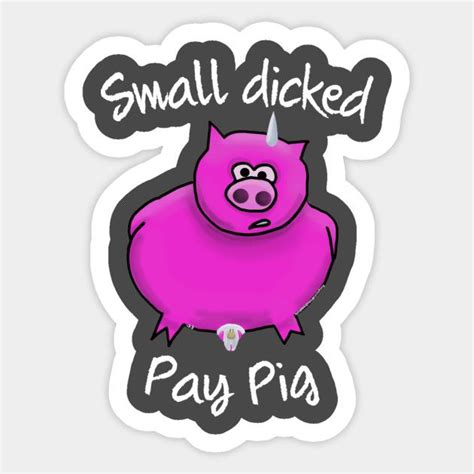 Pin By Dana Smart On Findomme Vinyl Sticker Pig Enamel Pins