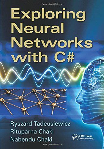 Exploring Neural Networks With C Artificial Neural Network Networking Self Organization
