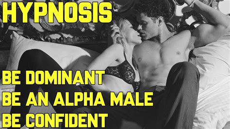 Hypnosis For Men Dominance Training Confidence Anxiety
