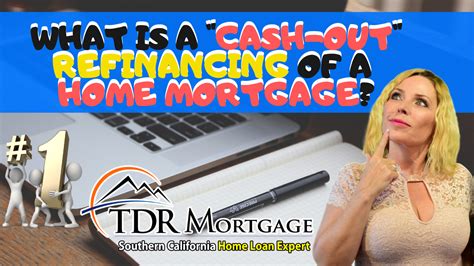 What Is A Cash Out Refinancing Of A Home Mortgage