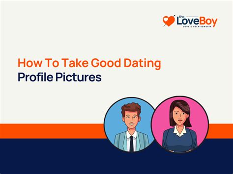How To Take Good Dating Profile Pictures By Yourself 30 Tips