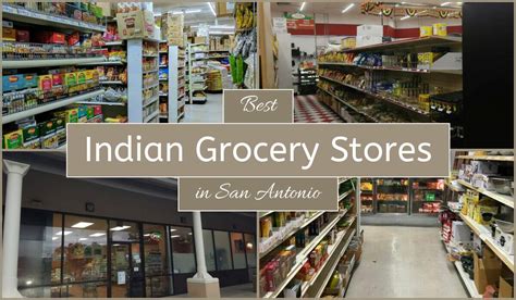 4 Best Indian Grocery Stores In San Antonio Tx Touringthestates