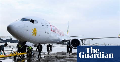 Ethiopian Flight 302 Second New Boeing 737 To Crash In Four Months World News The Guardian