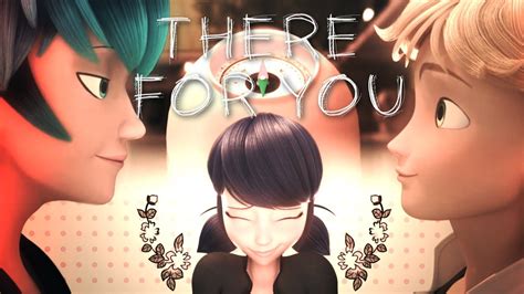 Adrien X Marinette X Luka Miraculous Ladybug There For You Youtube