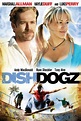 Dishdogz (2005) - Mikey Hilb | Synopsis, Characteristics, Moods, Themes ...