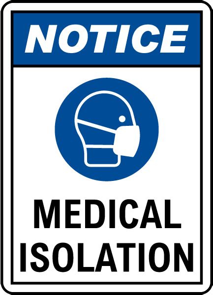 Notice Medical Isolation Sign Save 10 Instantly