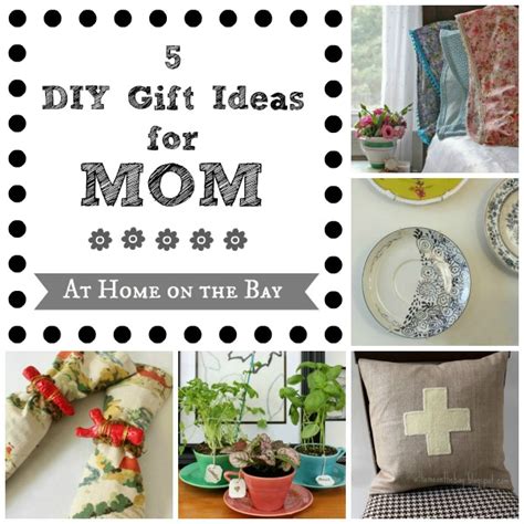 Check spelling or type a new query. Five DIY Gifts for Mom