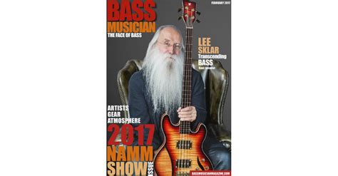 Bass Musician Magazine February 2017 Namm Issue