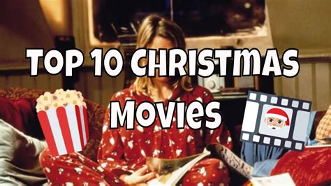 Top Ten Christmas Movies List Christmas Movies Youtube