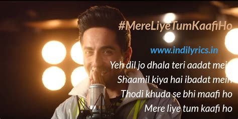 Mere Liye Tum Kaafi Ho Ayushmann Khurrana Song Lyrics With English