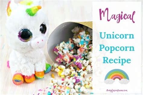 Magical Unicorn Popcorn Recipe Perfect Party Snack Diary Of A So Cal