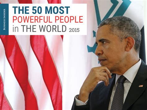 The Most Powerful People In The World Business Insider