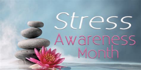 April Is Stress Awareness Month Do You Have Techniques You Use To Deal