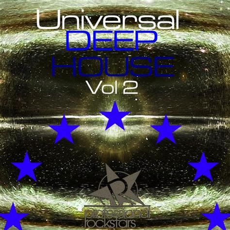 Universal Deep House Vol 2 By Ian Ludvigelis M Feelingalexander Vogt