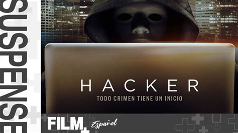 Hacker Película Completa Doblada Suspensedrama Film Plus