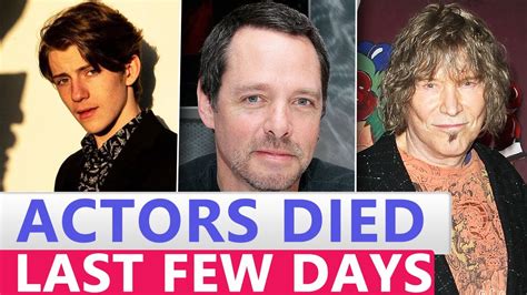 21 Famous Actors Who Died Recently In Last Few Days 2022 Youtube