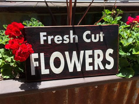 Fresh Cut Flowers Signs Antiqued Flowers Sign Rustic Flower Etsy