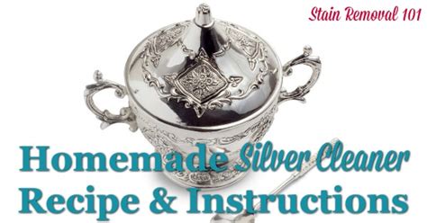 If you don't have or want to buy an the best way to clean silver is to use a jewelry cleaning cloth. Homemade Silver Cleaner Recipe: DIY Silver Dip