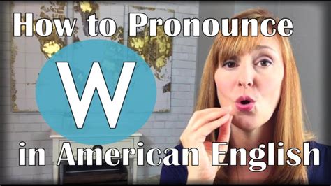 How to properly pronounce simultaneously? How to Pronounce W and V | American W Sound | American ...