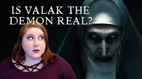 The True Story Of Valak The Demon Nun Youtube