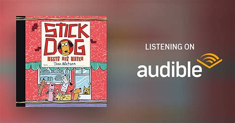 Stick Dog Meets His Match By Tom Watson Audiobook