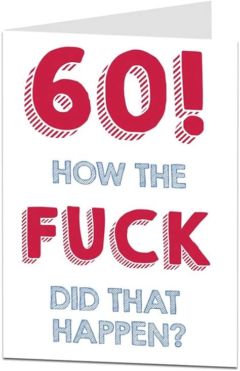 60th Birthday Card For Men Women Funny Rude Joke Uk Office Products