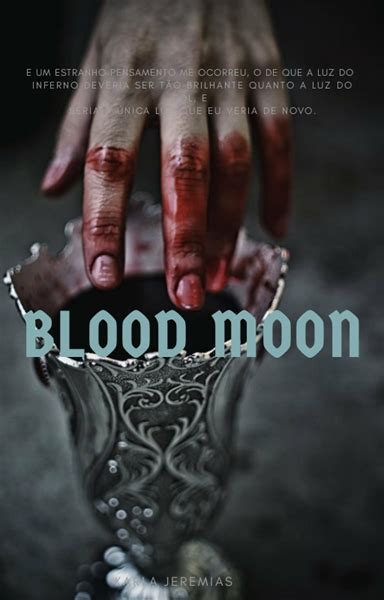 História Blood Moon História Escrita Por Jikookandmy Spirit