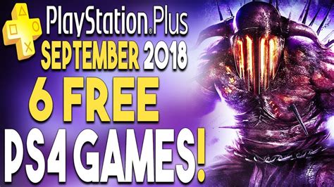 Ps September 2018 6 Free Ps4 Games Playstation Plus September 2018