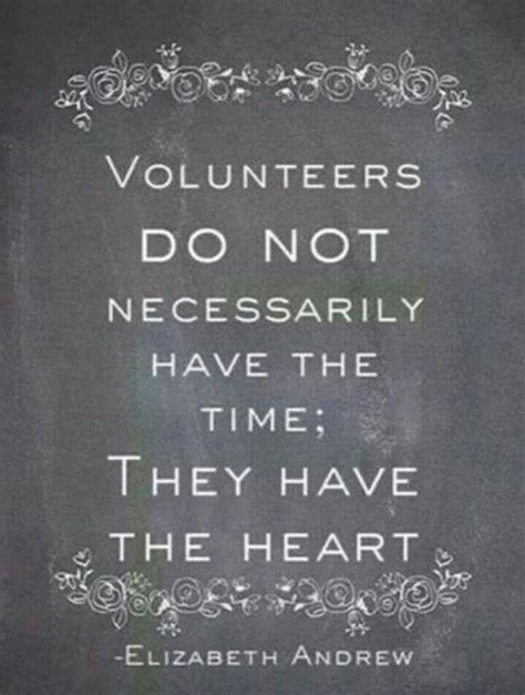 Volunteers Volunteer Quotes Inspirational Quotes Words