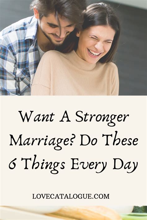 6 Ways On How To Strengthen Your Marriage Every Day Improve Marriage How To Improve