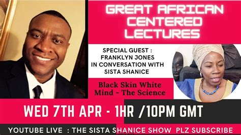 Franklyn Jones In Conversation With Sista Shanice Youtube