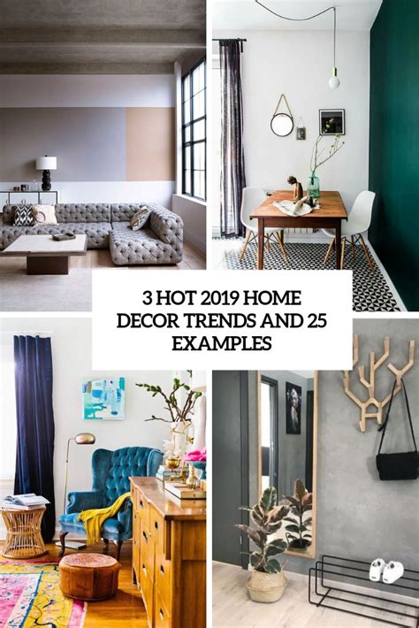 3 Hot 2019 Home Decor Trends And 25 Examples Digsdigs