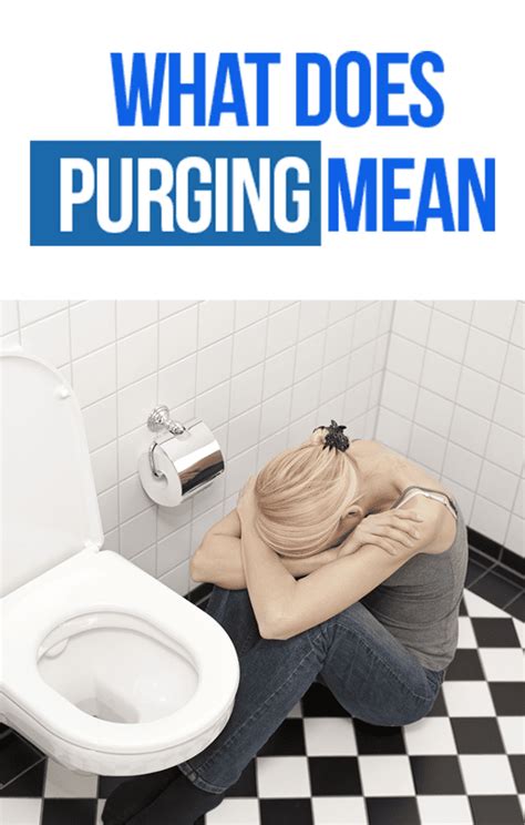 What Does Purging Mean More Than Just Vomiting — Eating Enlightenment