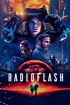 Radioflash (2019) — The Movie Database (TMDB)