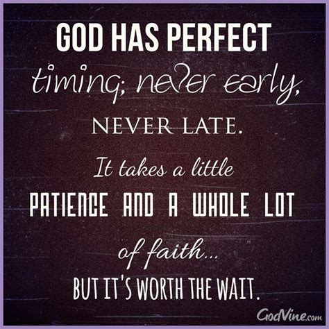 Hes Always On Time Quotes About God Inspirational Quotes Perfect