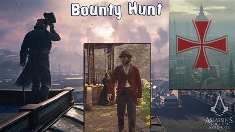 Assassin S Creed Syndicate Conquest Activities Bounty Hunt