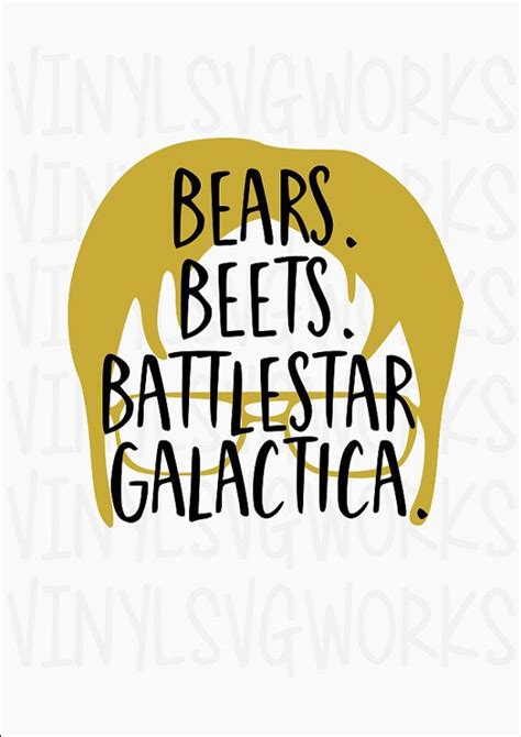 Bears Beets Battlestar Galactica Etsy Bears Beets Battlestar