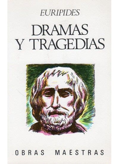 Dramas Y Tragedias Libros Drama Literatura