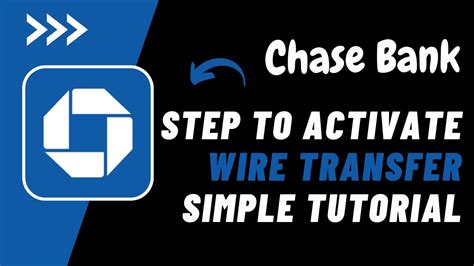 How To Activate Wire Transfer On Chase Bank Wire Transfer From Chase