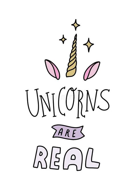 Unicorns Are Real Text Card Nursery Art Vector Illustration Stock
