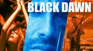 Black Dawn (Movie, 1997) - MovieMeter.com