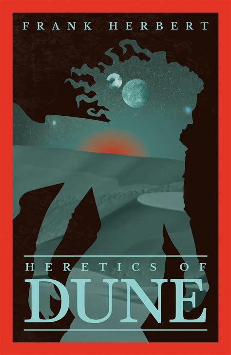Heretics Of Dune The Fifth Dune Novel By Frank Herbert Books