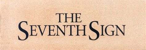 The Seventh Sign Logopedia Fandom