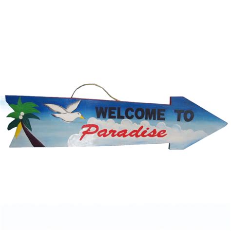 Welcome To Paradise Arrow Sign 39