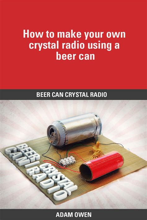 Beer Can Crystal Radio How To Make Your Own Crystal Radio Etsy