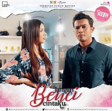 Bab 4 jangan benci sangat. Layan Drama Terbaru - Jangan Benci Cintaku